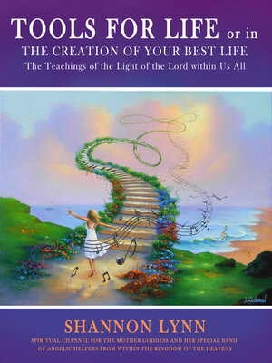 cover image of Tools for Life or in the Creation of Your Best Life